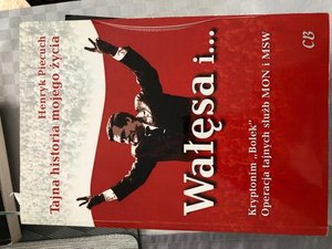 Wałęsa i... Sekrety Bolka. Zza kulis MON i MSW – ebook