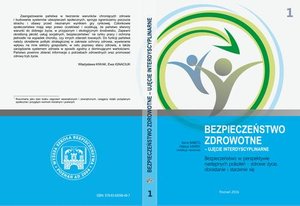 Bezpieczeństwo w perspektywie następnych pokoleń - zdrowe życie, dorastanie i starzenie się t.1. – ebook