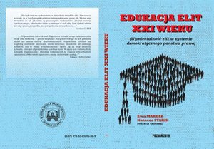 EDUKACJA ELIT XXI WIEKU Wymienialność elit w systemie demokratycznego państwa prawa. – ebook
