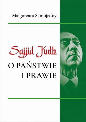 Sajjid Kutb o pastwie i prawie – ebook