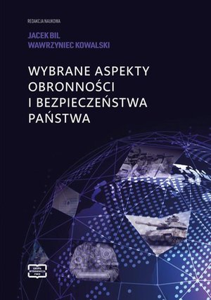 Wybrane aspekty obronności i bezpieczeństwa państwa – ebook