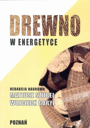 Drewno w energetyce – ebook