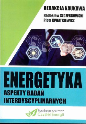Energetyka aspekty badań interdyscyplinarnych – ebook