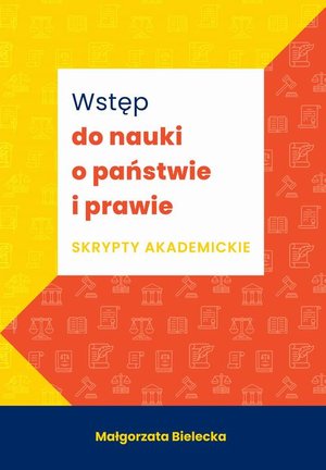 Wstęp do nauki o państwie i prawie. Skrypt akademicki – ebook