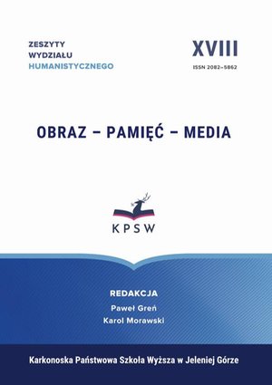 Zeszyty Wydziału Humanistycznego XVIII Obraz - Pamięć - Media Image - Memory - Media – ebook