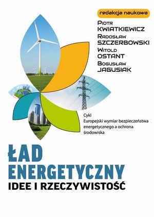 Ład energetyczny Idee i rzeczywistość – ebook