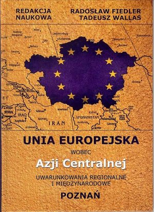 Unia Europejska wobec Azji Centralnej – ebook