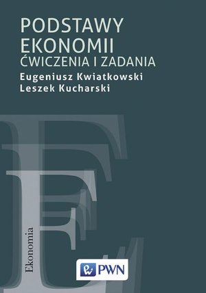 Podstawy ekonomii. Ćwiczenia i zadania – ebook