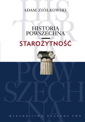Historia powszechna. Starożytność – ebook