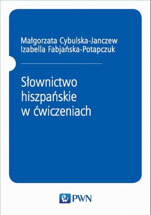 Słownictwo hiszpańskie w ćwiczeniach – ebook