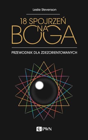 18 spojrzeń na Boga: Przewodnik dla zdezorientowanych – ebook