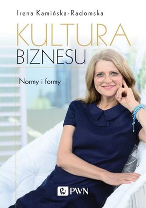 Kultura biznesu. Normy i formy – ebook