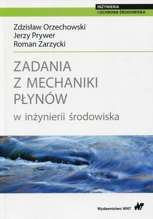 Zadania z mechaniki płynów w inżynierii środowiska – ebook