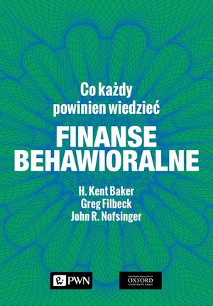 Finanse behawioralne. Co każdy powinien wiedzieć – ebook
