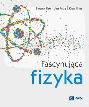 Fascynująca fizyka – ebook