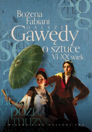 Dalsze gawędy o sztuce VI - XX wiek – ebook