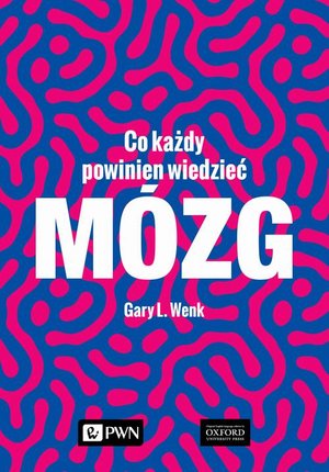 Mózg. Co każdy powinien wiedzieć – ebook