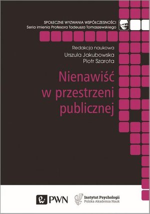 Nienawiść w przestrzeni publicznej – ebook