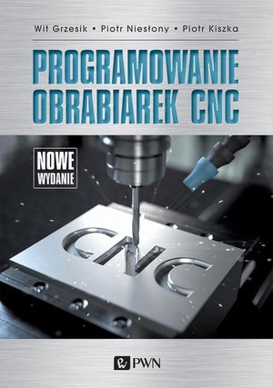Programowanie obrabiarek CNC – ebook