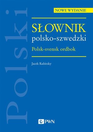 Słownik polsko-szwedzki. Polsk-svensk ordbok – ebook