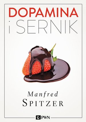 Dopamina i sernik – ebook