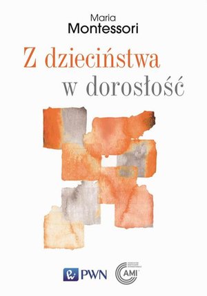 Z dzieciństwa w dorosłość – ebook