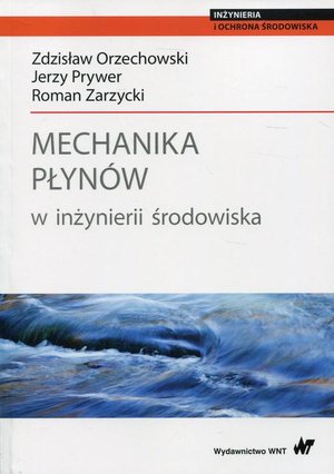 Mechanika płynów w inżynierii środowiska – ebook