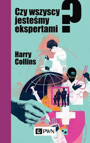 Czy wszyscy jesteśmy ekspertami? – ebook