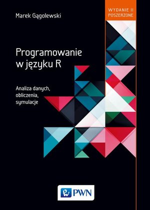 Programowanie w języku R. Analiza danych, obliczenia, symulacje – ebook