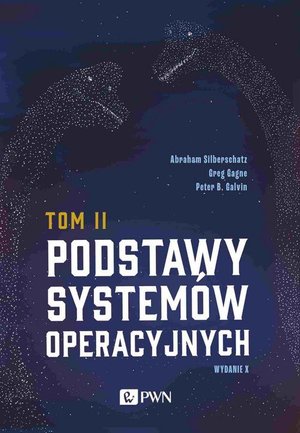 Podstawy systemów operacyjnych Tom II – ebook