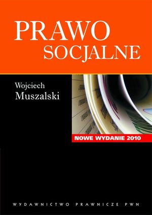 Prawo socjalne: Nowe wydanie 2010 – ebook