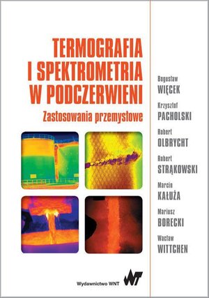 Termografia i spektrometria w podczerwieni: Zastosowania przemysłowe – ebook