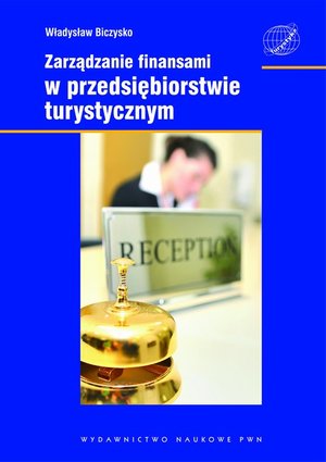 Zarządzanie finansami w przedsiębiorstwie turystycznym – ebook