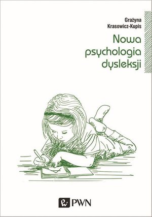 Nowa psychologia dysleksji – ebook