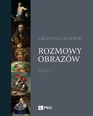 Rozmowy obrazów, t. 1 – ebook