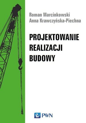 Projektowanie realizacji budowy – ebook