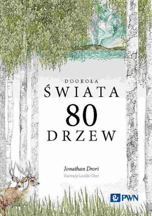 Dookoła świata 80 drzew – ebook