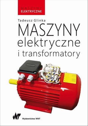 Maszyny elektryczne i transformatory – ebook