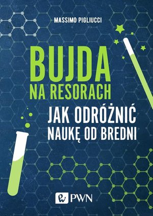 Bujda na resorach: Jak odróżnić naukę od bredni – ebook