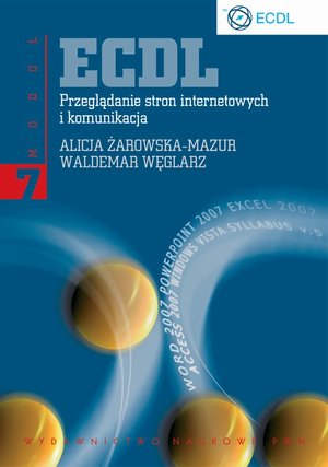 ECDL. Przeglądanie stron internetowych i komunikacja. Moduł 7 – ebook