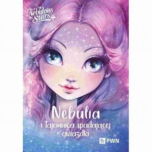 Nebulia i tajemnica spadającej gwiazdki: Nebulous Stars – ebook