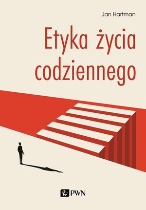 Etyka życia codziennego – ebook