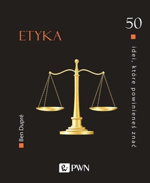 50 idei które powinieneś znać. Etyka – ebook