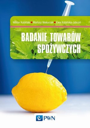 Badanie towarów spożywczych – ebook