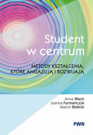 Student w centrum: Metody kształcenia, które angażują i rozwijają – ebook