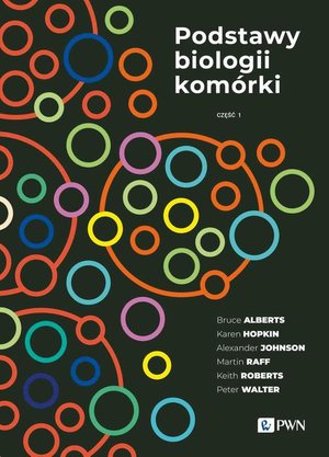 Podstawy biologii komórki Część 1 – ebook