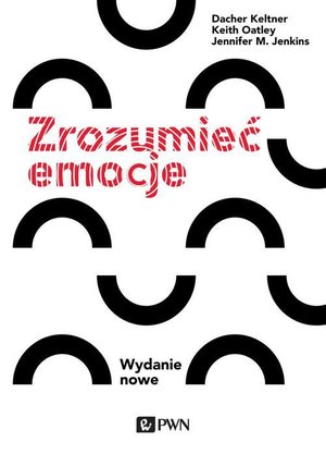 Zrozumieć emocje: Wydanie nowe – ebook