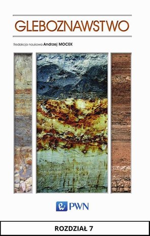 Gleboznawstwo. Rozdział 7: Właściwości biologiczne i biochemiczne gleby – ebook