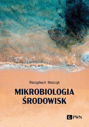 Mikrobiologia środowisk – ebook