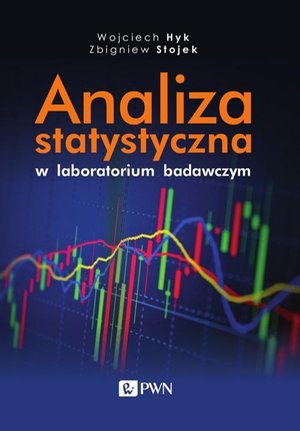Analiza statystyczna w laboratorium badawczym – ebook
